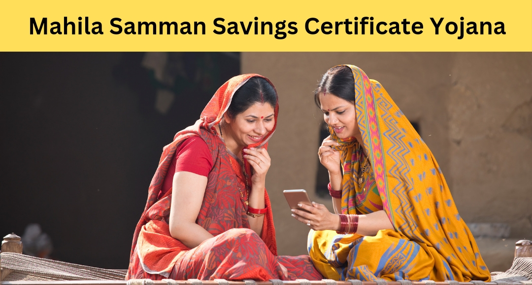 Mahila Samman Savings Certificate Yojana