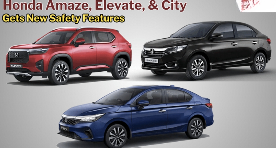 Honda Elevate, Amaze और Honda City